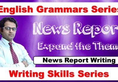 News Report Writing | Writing Skills | Mahesh Prajapati